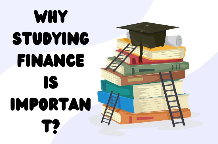 Why Studying Finance is Important?